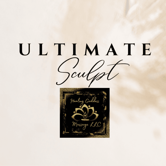Ultimate Sculpt 3 at Healing Goddess Massage LLC in Houston, TX