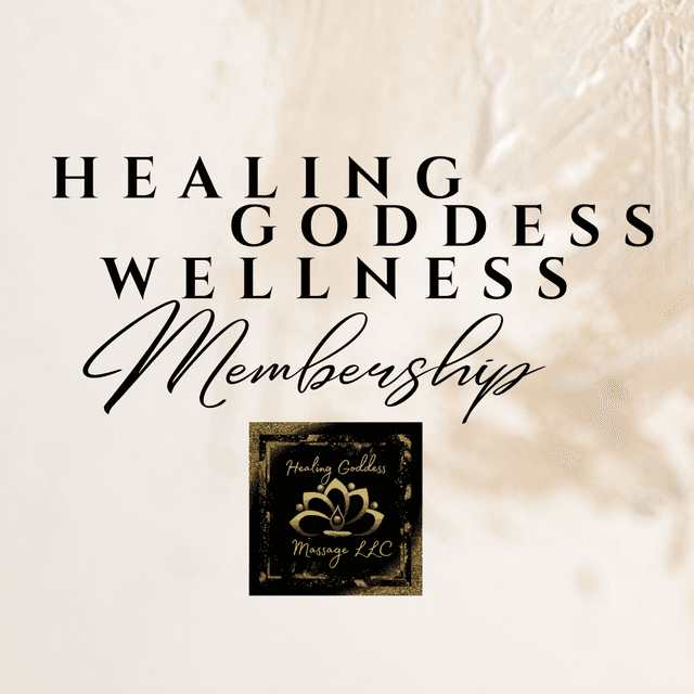 Healing Goddess Wellness Membership at Healing Goddess Massage LLC in Houston, TX